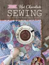9781446307267-1446307263-Tilda Hot Chocolate Sewing: Cozy Autumn and Winter Sewing Projects