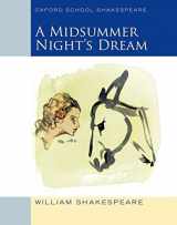 9780198328667-0198328664-Midsummer Night's Dream: Oxford School Shakespeare (Oxford School Shakespeare Series)