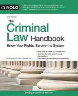 9781413327199-1413327192-Criminal Law Handbook, The: Know Your Rights, Survive the System