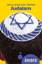 9781851687480-1851687483-Judaism: A Beginner's Guide (Beginner's Guides)