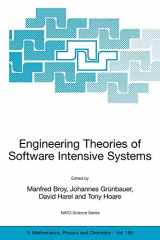 9781402035319-1402035314-Engineering Theories of Software Intensive Systems: Proceedings of the NATO Advanced Study Institute on Engineering Theories of Software Intensive ... II: Mathematics, Physics and Chemistry, 195)