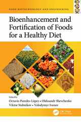 9781032113777-1032113774-Bioenhancement and Fortification of Foods for a Healthy Diet (Food Biotechnology and Engineering)