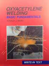 9780870069130-0870069136-Oxyacetylene Welding: Basic Fundamentals