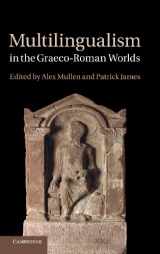9781107013865-1107013860-Multilingualism in the Graeco-Roman Worlds