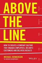 9780730312505-073031250X-Above the Line: How to Create a Company Culture that Engages Employees, Delights Customers and Delivers Results