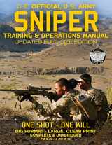 9781976142680-1976142687-The Official US Army Sniper Training and Operations Manual: Full Size Edition: The Most Authoritative & Comprehensive Long-Range Combat Shooter's Book ... / TC 3-22.10) (Carlile Military Library)