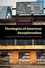 9780253056566-025305656X-Theologies of American Exceptionalism (Religion and the Human)