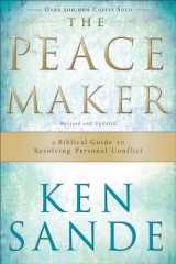 9780801064852-0801064856-The Peacemaker: A Biblical Guide to Resolving Personal Conflict