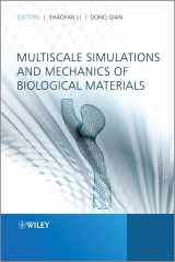 9781118350799-1118350790-Multiscale Simulations and Mechanics of Biological Materials