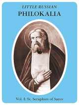 9780938635307-0938635301-Little Russian Philokalia: St. Seraphim of Sarov