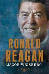 9780805097276-0805097279-Ronald Reagan: The American Presidents Series: The 40th President, 1981-1989
