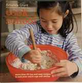 9781849755306-1849755302-Cook School: More Than 50 Fun and Easy Recipes for Your Child at Every Age and Stage
