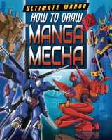 9781499411454-1499411456-How to Draw Manga Mecha (Ultimate Manga)