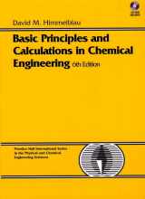 9780133057980-0133057984-Basic Principles and Calculations in Chemical Engineering (BK/CD) (6th Edition)