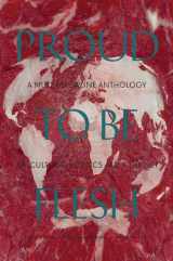 9781906496289-1906496285-Proud to Be Flesh - A Mute Magazine Anthology of Cultural Politics After the Net