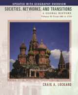 9780547048024-0547048025-Societies, Networks, and Transitions: A Global History, Volume B: From 600 to 1750, Updated with Geography Overview