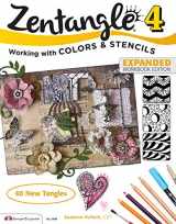 9781574219548-1574219545-Zentangle 4, Expanded Workbook Edition: Working with Colors & Stencils (Design Originals) 40 Original Tangles, Easy Techniques for Beginners, Shading, Practice Exercises, Beautiful Examples, and More