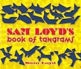 9780486454245-048645424X-Sam Loyd's Book of Tangrams (Dover Recreational Math)