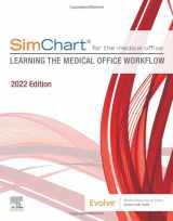 9780323883498-0323883494-SimChart for the Medical Office:Learning the Medical Office Workflow - 2022 Edition