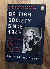 9780140138177-014013817X-British Society Since 1945: New Edition (Social Hist of Britain)