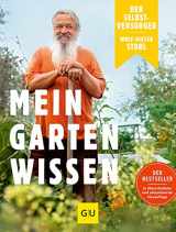 9783833858949-383385894X-Der Selbstversorger: Mein Gartenwissen: Der Bestseller in überarbeiteter und aktualisierter Neuauflage