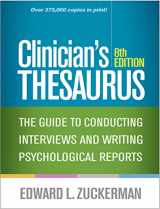 9781462538805-1462538800-Clinician's Thesaurus: The Guide to Conducting Interviews and Writing Psychological Reports