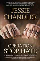 9781633048034-1633048039-Operation Stop Hate: Book One in the Operation Series