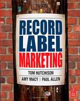 9780240807874-0240807871-Record Label Marketing