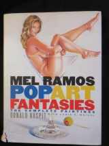 9780823040933-0823040933-Mel Ramos Pop Art Fantasies: The Complete Paintings