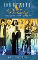 9781643781655-1643781650-Hollywood v. Beauty and the Synchronicity of the Six