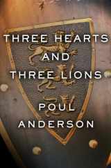 9781504054966-1504054962-Three Hearts and Three Lions