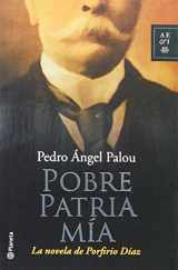 9786070703959-6070703952-Pobre patria mia (Spanish Edition)