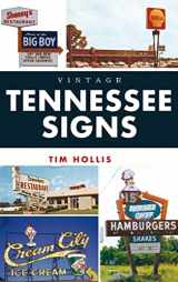 9781540252623-1540252620-Vintage Tennessee Signs (Lost)