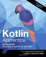 9781950325009-1950325008-Kotlin Apprentice (Second Edition): Beginning Programming with Kotlin