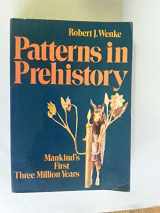 9780195025576-0195025571-Patterns in Prehistory: Mankind's First Three Million Years