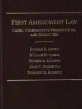9781583607527-1583607528-First Amendement Law: Cases, Comparative Perspectives, and Dialogues