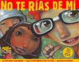 9781582461793-1582461791-No Te Rias de Mi [With CD] (Spanish Edition)