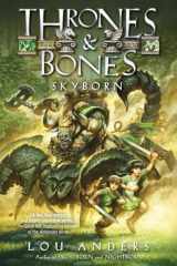 9780385390439-0385390432-Skyborn (Thrones and Bones)