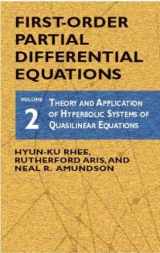 9780486419947-0486419940-First-Order Differential Equations: Volume 2, Theory and Application of Hyperbolic Systems of Quasilinear Equations