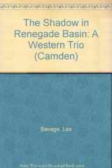 9780754044369-075404436X-The Shadow in Renegade Basin: A Western Trio