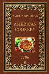 9781520177656-1520177658-American Cookery 1796