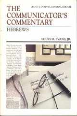 9780849932830-0849932831-The Communicator's Commentary: Hebrews