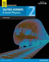 9781447990994-1447990994-Salters Horner A level Physics Student Book 2 + ActiveBook (Salters Horners Advance Physics 2015)