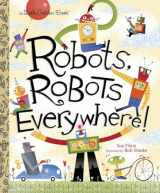 9780449810798-0449810798-Robots, Robots Everywhere! (Little Golden Book)