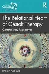 9781032186917-1032186917-The Relational Heart of Gestalt Therapy (The Gestalt Therapy Book Series)