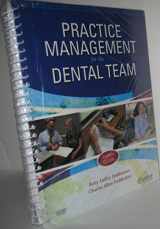 9780323065344-0323065341-Practice Management for the Dental Team - Text and Workbook Package