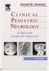 9781416001690-1416001697-Clinical Pediatric Neurology: A Signs and Symptoms Approach 5th ED