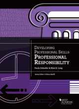 9781634595032-1634595033-Developing Professional Skills: Professional Responsibility