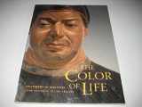 9780892369188-0892369183-The Color of Life: Polychromy in Sculpture from Antiquity to the Present