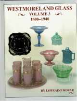 9781570800184-1570800189-Westmoreland Glass 1888-1940, Volume 3